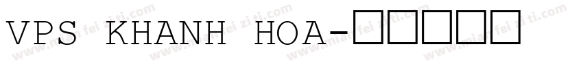 VPS Khanh Hoa字体转换